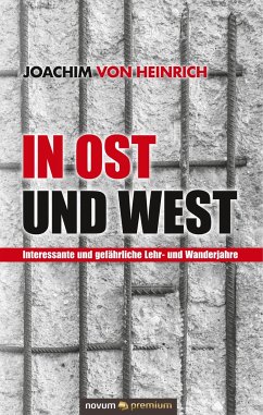 In Ost und West - Heinrich, Joachim von