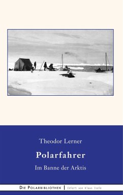 Im Banne der Arktis - Lerner, Theodor
