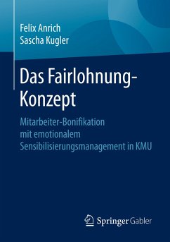 Das Fairlohnung-Konzept - Anrich, Felix;Kugler, Sascha