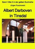 Albert Darboven in Tinsdal - Band 108e-5 in der gelben Buchreihe bei Jürgen Ruszkowski