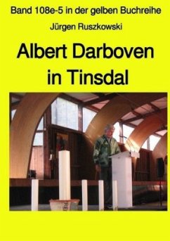 Albert Darboven in Tinsdal - Band 108e-5 in der gelben Buchreihe bei Jürgen Ruszkowski - Ruszkowski, Jürgen