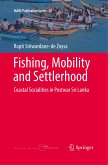 Fishing, Mobility and Settlerhood