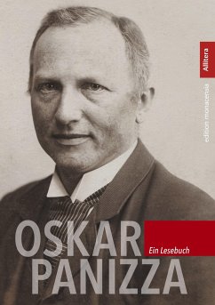 Oskar Panizza. Ein Lesebuch