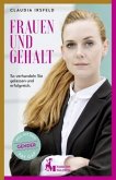 Frauen und Gehalt Frauen und Gehalt