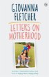 Letters on Motherhood (eBook, ePUB) - Bild 1