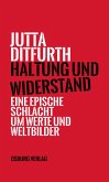 Haltung und Widerstand (eBook, ePUB)