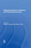 Optimal Decisions In Markets And Planned Economies (eBook, PDF)