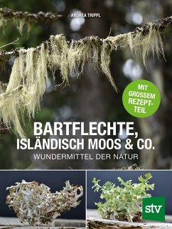 Bartflechte, Isländisch Moos & Co. (eBook, ePUB) - Trippl, Andrea