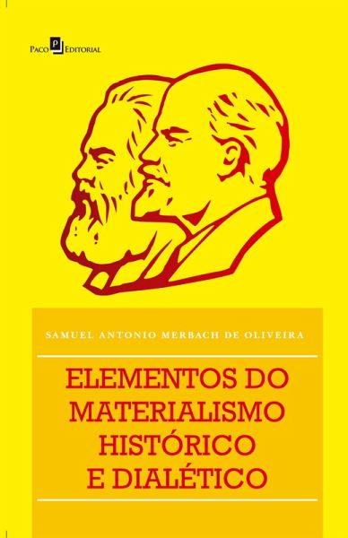 Elementos do Materialismo Histórico e Dialético (eBook, ePUB) Elementos do Materialismo Histórico e Dialético (eBook, ePUB)