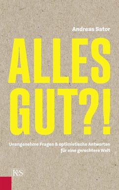 Alles gut?! (eBook, ePUB) - Sator, Andreas