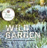 Wild Garden (eBook, PDF) Wild Garden (eBook, PDF)