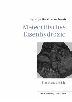 Meteoritisches Eisenhydroxid (eBook, ePUB) - Bartoschewski, Daniel