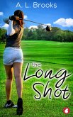 The Long Shot (eBook, ePUB) The Long Shot (eBook, ePUB)