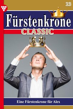 Eine Fürstenkrone für Alex (eBook, ePUB) - Winter, Caroline