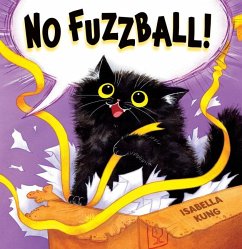 No Fuzzball! - Kung, Isabella