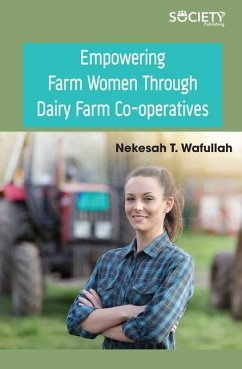 Empowering Farm Women Through Dairy Farm Co-Operatives - Wafullah, Nekesah T