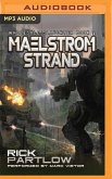 Maelstrom Strand