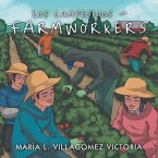 Los Campesinos ~ Farmworkers