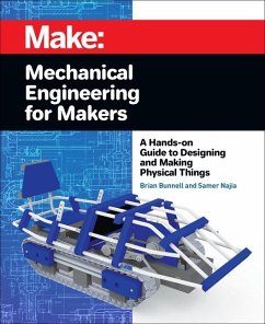 Mechanical Engineering for Makers - Bunnell, Brian; Najia, Samer