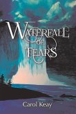 Waterfall of Tears: Volume 1