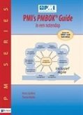 Pmi's Pmbok(r) Guide in Een Notendop - 2de Druk: Op Basis Van Pmbok(r) Guide