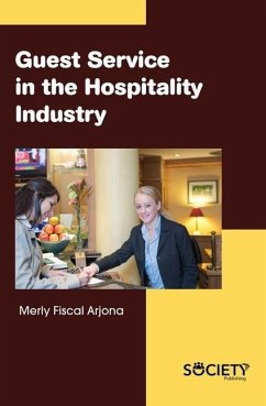 Guest Service in the Hospitality Industry - Arjona, Merly Fiscal