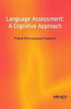 Language Assessment: A Cognitive Approach - Kulkarni, Prafull Dhondopant