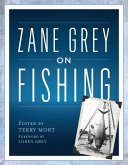 Zane Grey on Fishing