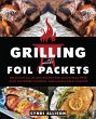 Grilling with Foil Packets - Bild 1