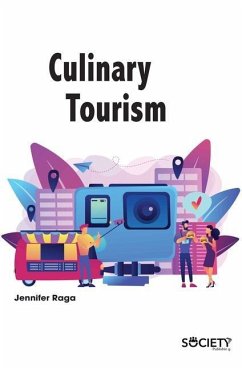 Culinary Tourism - Raga, Jennifer