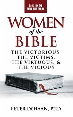 Women of the Bible - DeHaan, Peter