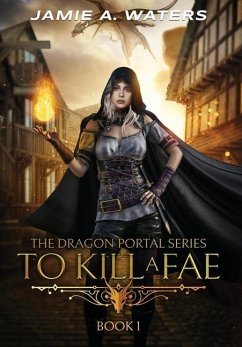 To Kill a Fae - Waters, Jamie A.