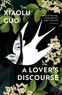A Lover's Discourse (eBook, ePUB) - Guo, Xiaolu