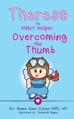 Theresa the Habit Helper - Dyken, Renee Allen