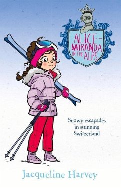 Alice-Miranda in the Alps: Volume 12 - Harvey, Jacqueline