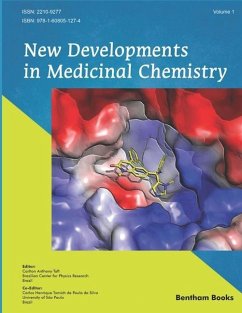 New Developments in Medicinal Chemistry - Paula Da Silva, Carlos Henrique Tomich D; Taft, Carlton Anthony