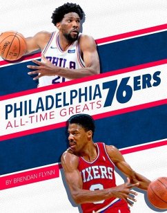 Philadelphia 76ers All-Time Greats - Flynn, Brendan