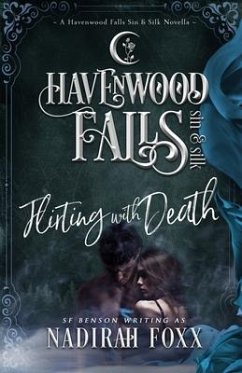 Flirting With Death - Havenwood Falls Collective