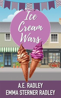 Ice Cream Wars: A lesbian romance novella - Sterner-Radley, Emma; Radley, A. E.