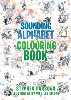 Sounding Alphabet & Colouring Book - Parsons, Stephen; Emond, Wes Lee