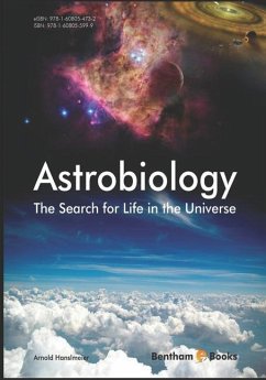 Astrobiology, the Search for Life in the Universe - Hanslmeier, Arnold