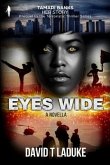 Eyes Wide: Tamari Banks - Her Story