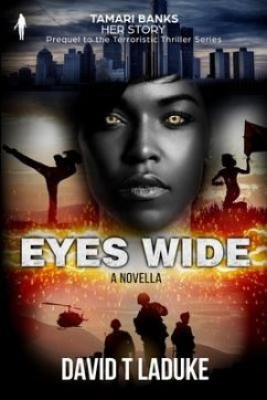 Eyes Wide: Tamari Banks - Her Story - LaDuke, David T.