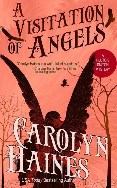 A Visitation of Angels (Pluto's Snitch, #4) (eBook, ePUB) A Visitation of Angels (Pluto's Snitch, #4) (eBook, ePUB)