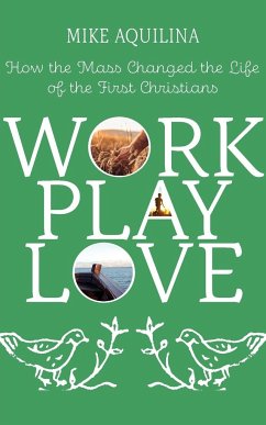 Work Play Love - Aquilina, Mike