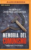 Memoria del Comunismo: de Lenin a Podemos
