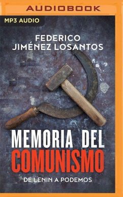 Memoria del Comunismo: de Lenin a Podemos - Losantos, Federico Jim