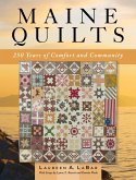 Maine Quilts: 250 Years of Comfort and Community