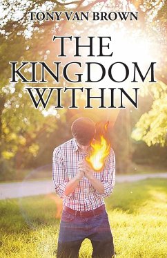 The Kingdom Within - Brown, Tony van