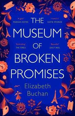 The Museum of Broken Promises - Buchan, Elizabeth